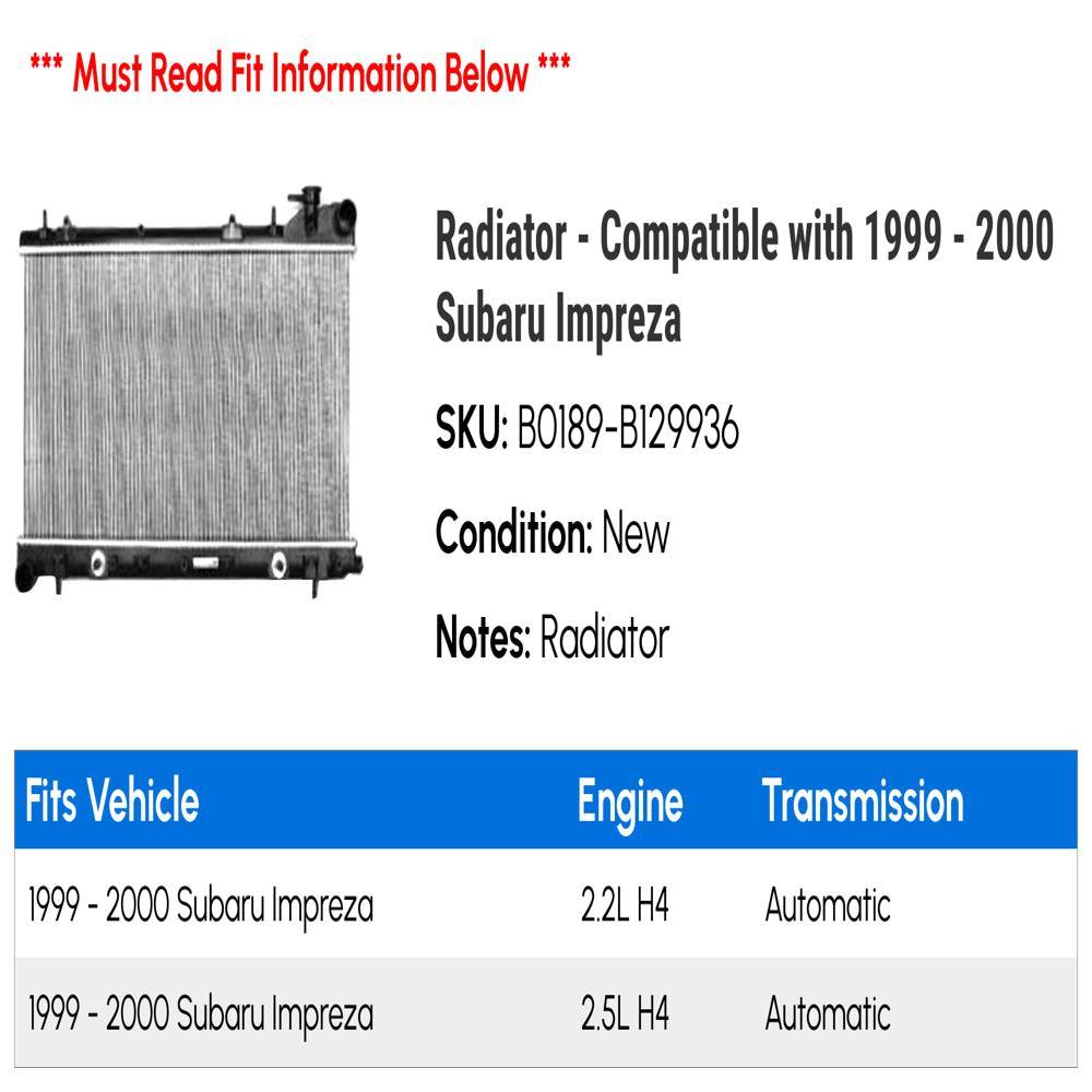 Radiator - Compatible with 1999 - 2000 Subaru Impreza